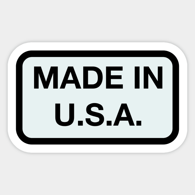 Made in the U.S.A. Sticker by LefTEE Designs